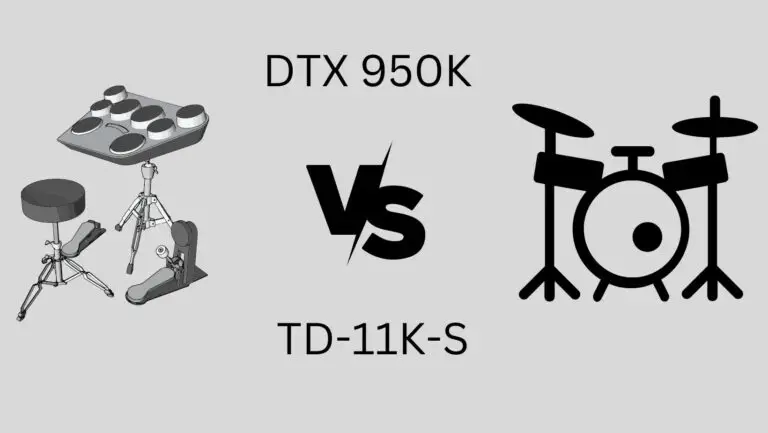 DTX 950K Vs TD-11K-S Electronic Drum Comparison